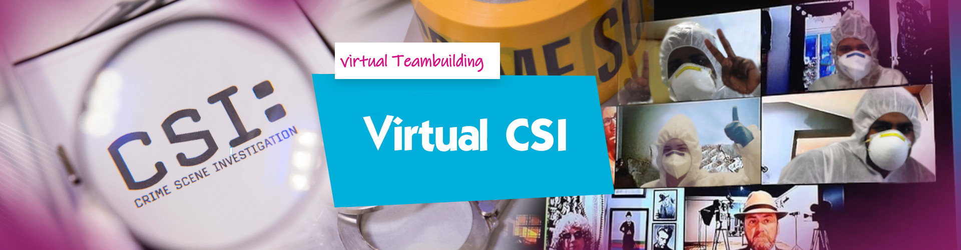 Virtual CSI - Banner